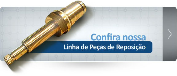 Confira nossa linha de Peças de Reposição